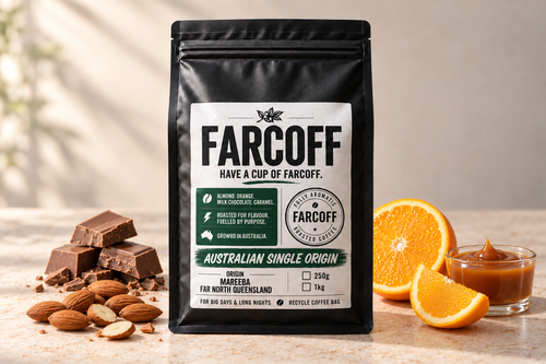 FARCOFF Australian Single Origin — almond, orange, milk chocolate and caramel. Grown in Mareeba, Far North Queensland.